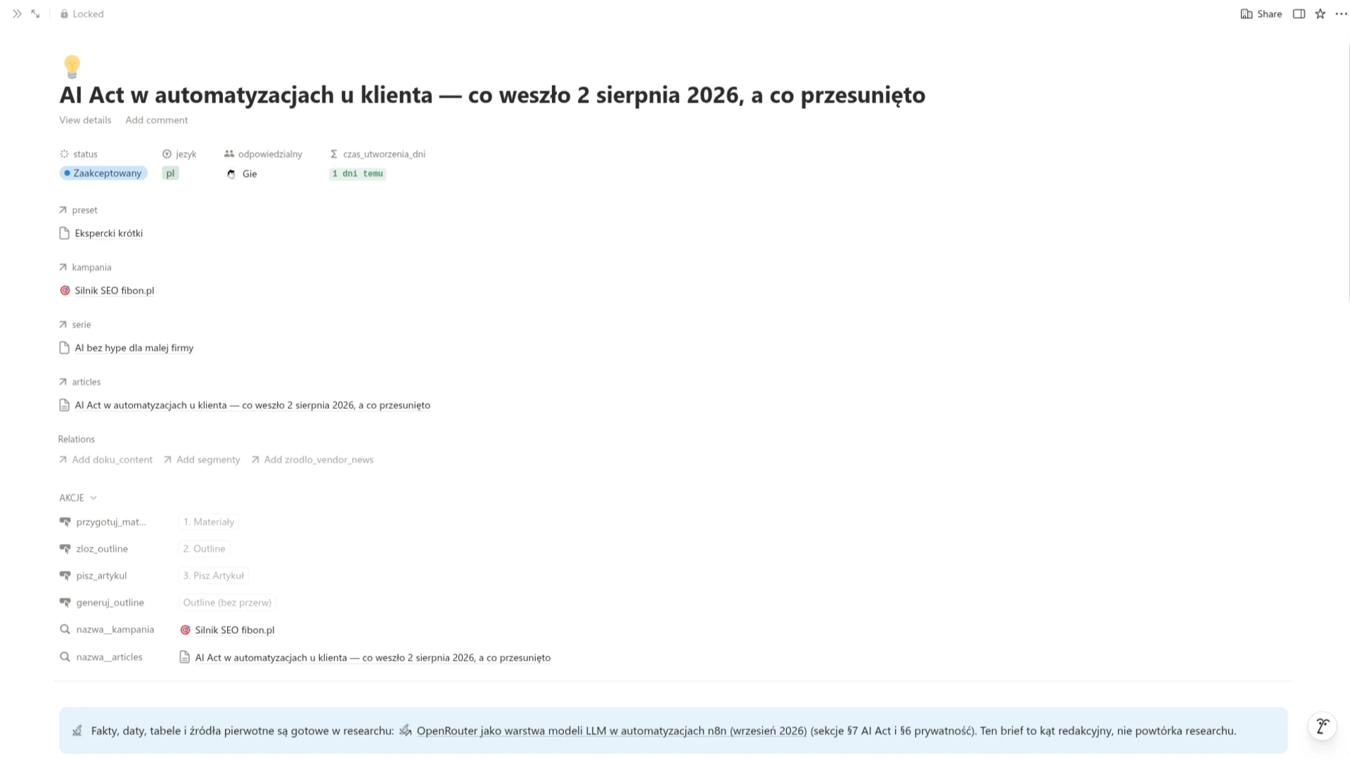 Górna część pomysłu w Notion: właściwości rekordu i trzy przyciski uruchamiające kolejne etapy