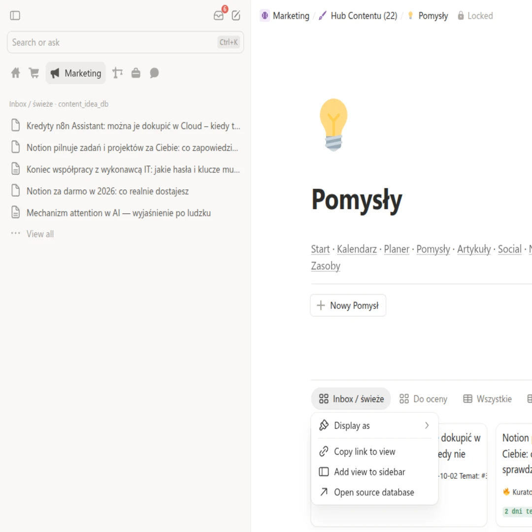 Menu zakładki widoku Inbox / świeże w bazie pomysłów z pozycją Add view to sidebar, po lewej ten widok już przypięty w panelu